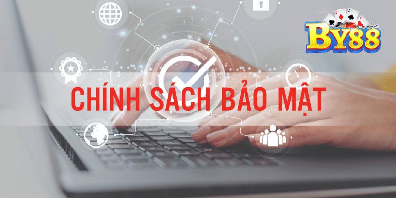 Chính sách bảo mật By88 